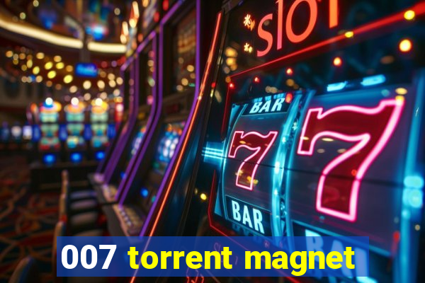 007 torrent magnet